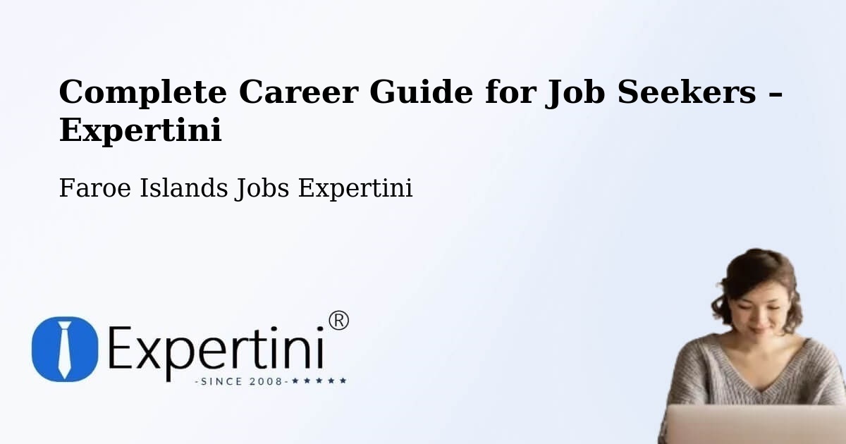 Career Guide for Job Seekers – Kirkja - Kirkja, Faroe Islands Jobs Expertini